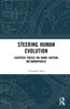 Steering Human Evolution