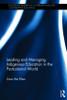 Leading and Managing Indigenous Education in the Postcolonial World