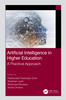 Artificial Intelligence in Higher Education