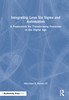 Integrating Lean Six Sigma and Automation