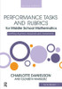 Performance Tasks and Rubrics for Middle School Mathematics