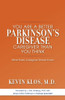 You are a Better Parkinson's Disease Caregiver Than You Think