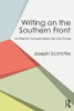 Writing on the Southern Front