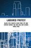 Laboured Protest