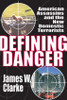 Defining Danger