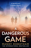 Dangerous Game