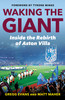 Waking the Giant: Inside the Rebirth of Aston Villa