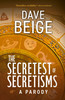 Secretest of Secretisms