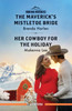 Maverick's Mistletoe Bride/Her Cowboy For The Holiday