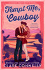 Tempt Me, Cowboy