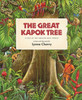 Great Kapok Tree: A Tale of the Amazon Rain Forest