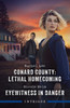 Conard County: Lethal Homecoming/Eyewitness In Danger