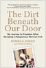 Dirt Beneath Our Door