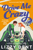 Drive Me Crazy