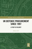 UK Defence Procurement since 1997