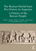 Roman World from Prehistory to Augustus