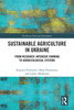 Sustainable Agriculture in Ukraine