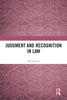Judgment and Recognition in Law