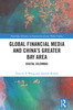 Global Financial Media and China's Greater Bay Area