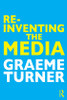 Re-Inventing the Media