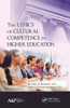 Ethics of Cultural Competence in Higher Education