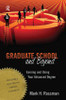 Graduate School and Beyond