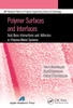Polymer Surfaces and Interfaces