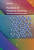 Handbook of Industrial Diamonds