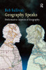 Geography Speaks: Performative Aspects of Geography