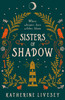 Sisters Of Shadow