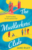 Mudlarkers' Club: The brand-new for 2026, uplifting novel brimming with heart-warming connections, perfect for any London lover. Pre-Order Now!