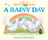 Rainy Day: Stories From Percy's Park