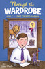 Through The Wardrobe: How C. S. Lewis Created Narnia