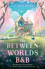 Between-Worlds B&B