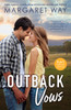 Outback Vows/Wedding At Wangaree Valley/Bride At Briar's Ridge/A Faulkner Possession
