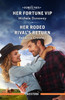 Her Fortune VIP/Her Rodeo Rival's Return