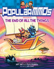 PopularMMOs Presents: The End of All the Things