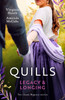 Quills: Legacy & Longing/The Earl's Inconvenient Houseguest/His Unlikely Duchess