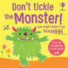 Don't Tickle the Monster!