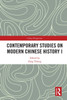 Contemporary Studies on Modern Chinese History I