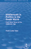 Intellectuals in Politics in the Greek World (Routledge Revivals)
