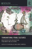 Transnational Penal Cultures