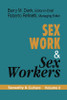 Sex Work and Sex Workers