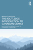 Routledge Introduction to Canadian Comics