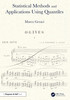 Statistical Methods and Applications Using Quantiles