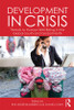 Development in Crisis