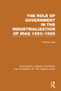 Role of Government in the Industrialization of Iraq 1950-1965 (RLE Economy of Middle East)