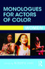 Monologues for Actors of Color
