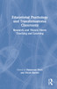 Educational Psychology and Transformational Classrooms