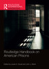 Routledge Handbook on American Prisons